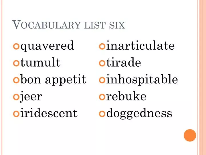 vocabulary list six