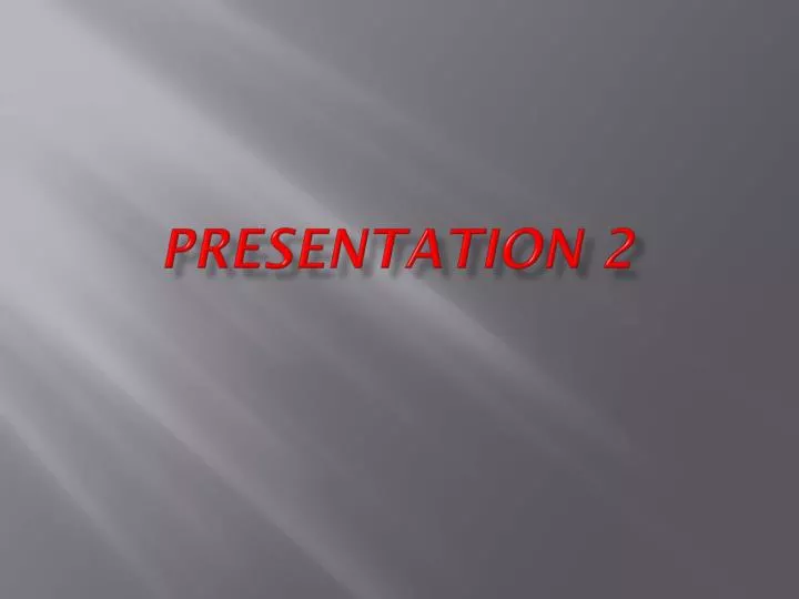 presentation 2