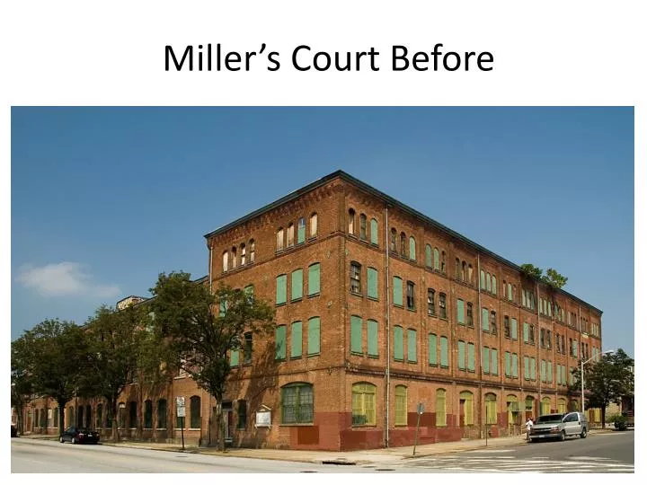 miller s court before