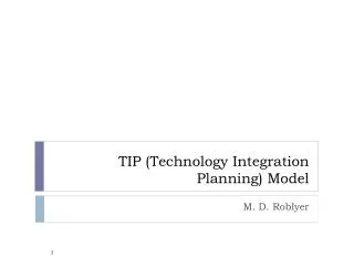 TIP ( Technology Integration Planning ) Model