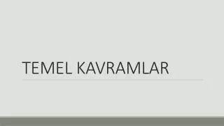 temel kavramlar