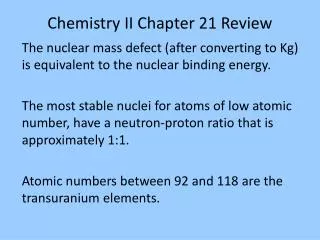 Chemistry II Chapter 21 Review