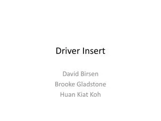 Driver Insert