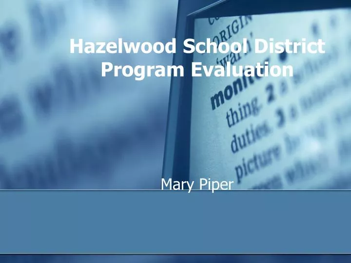 hazelwood school district program evaluation