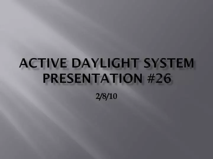 activ e daylight system presentation 26