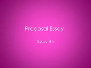 Proposal Essay