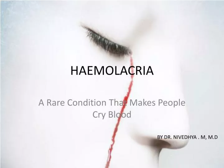 haemolacria