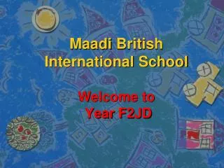 Maadi British International School Welcome to Year F2JD