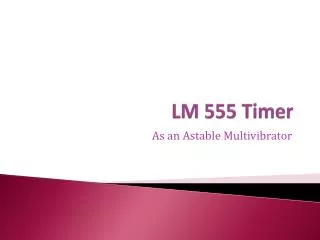 LM 555 Timer