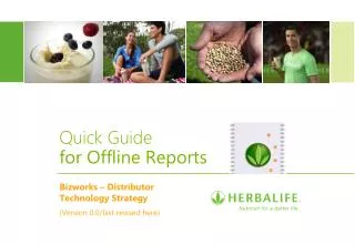 Quick Guide for Offline Reports