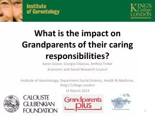 What is the impact on Grandparents of their caring responsibilities?