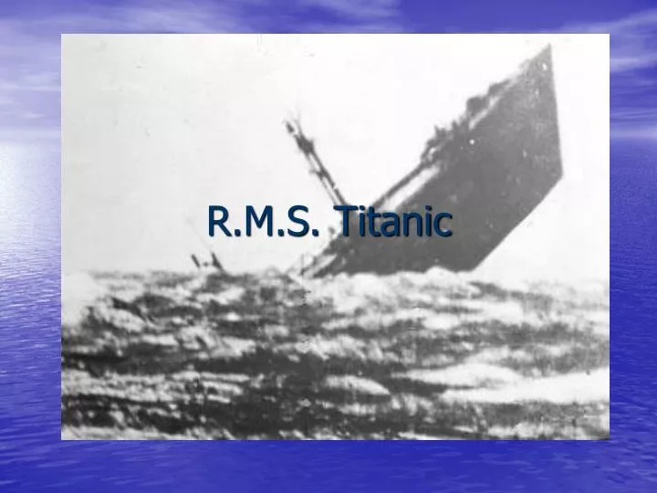 r m s titanic