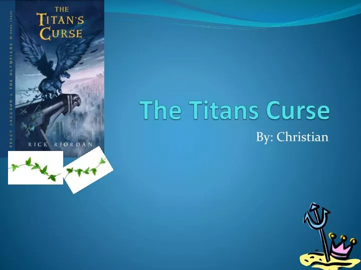 the titans curse