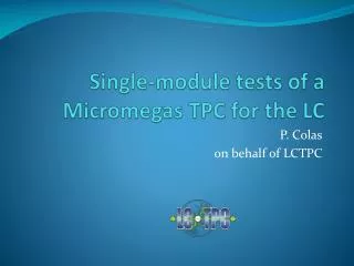 Single-module tests of a Micromegas TPC for the LC