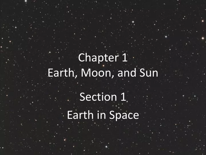 chapter 1 earth moon and sun