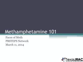 Methamphetamine 101