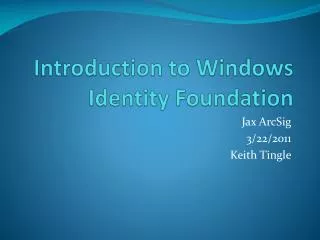 Introduction to Windows Identity Foundation