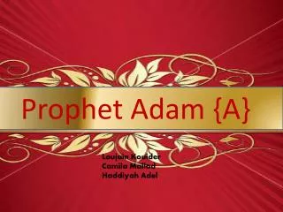 Prophet Adam {A}