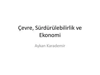 evre s rd r lebilirlik ve ekonomi