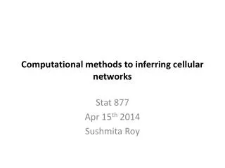 Computational methods to inferring cellular networks
