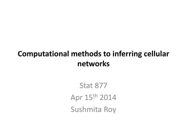 computational methods to inferring cellular networks