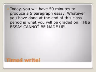 Timed write!