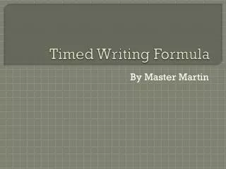 Timed Writing Formula