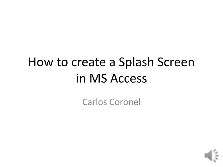 how to create a splash screen in ms access