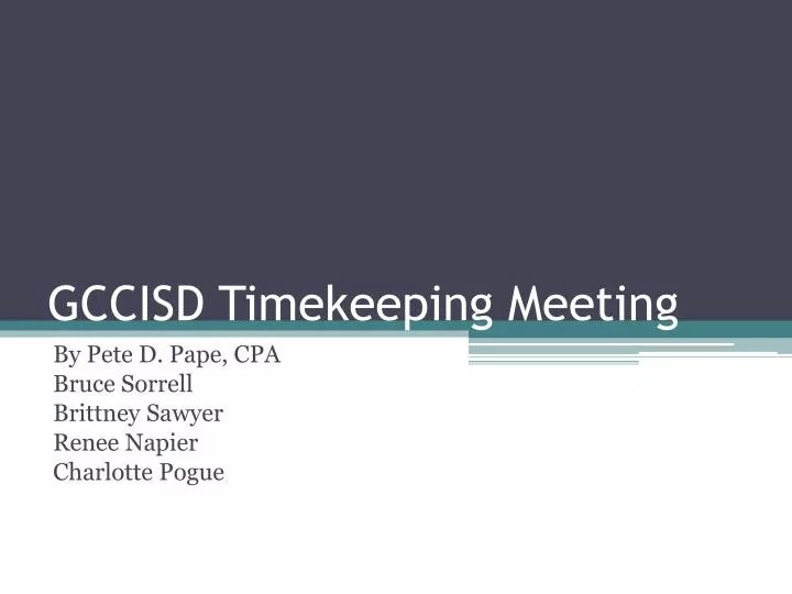 gccisd timekeeping meeting