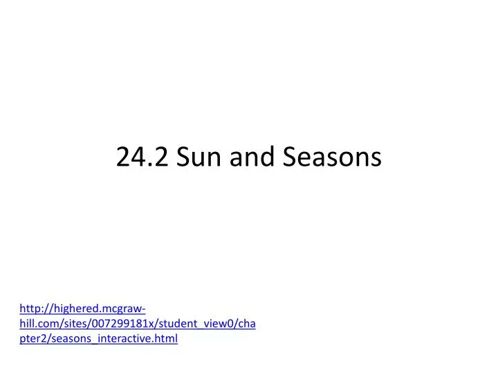 24 2 sun and seasons