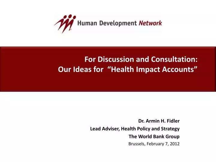 for discussion and consultation our ideas for health impact accounts
