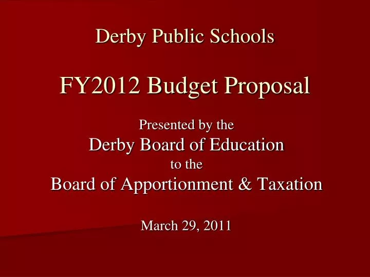 derby public schools fy2012 budget proposal