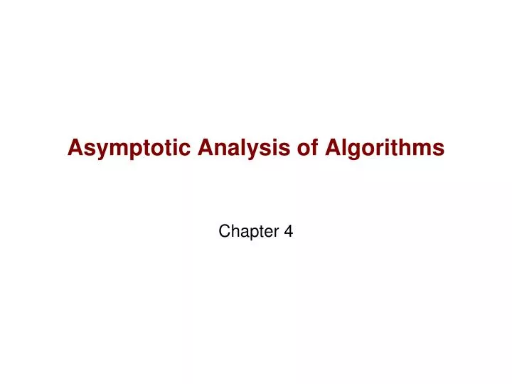 asymptotic analysis of algorithms
