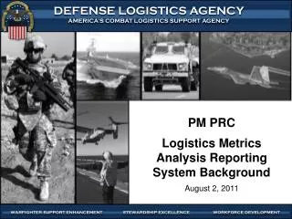 PM PRC Logistics Metrics Analysis Reporting System Background