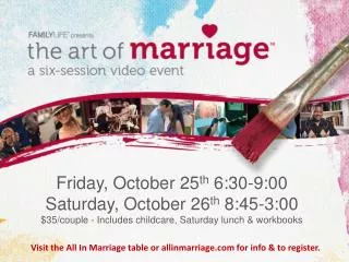 Visit the All In Marriage table or allinmarriage for info &amp; to register.
