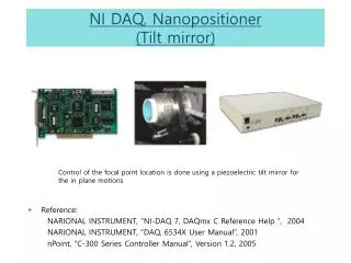 NI DAQ, Nanopositioner ( Tilt mirror )