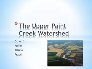 The Upper Paint Creek Watershed