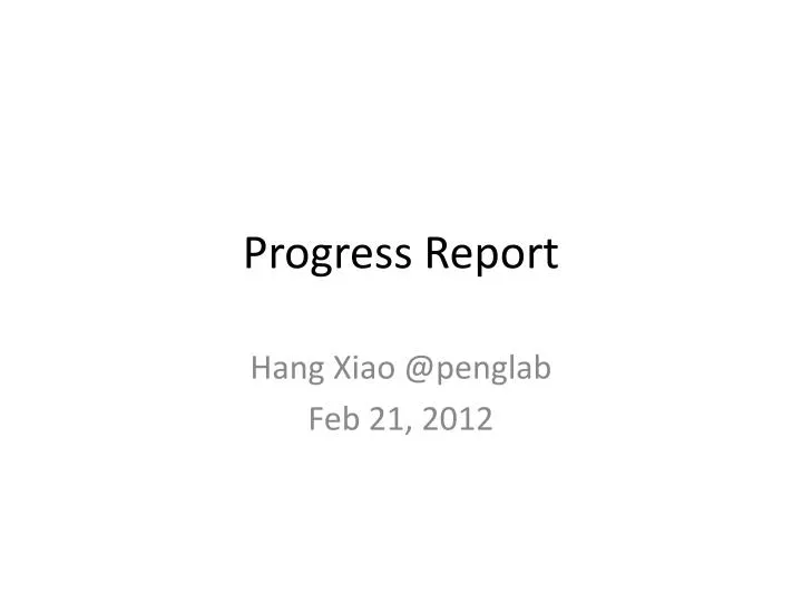 progress report