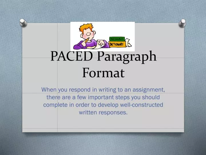 paced paragraph format