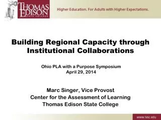 Building Regional C apacity through Institutional C ollaborations
