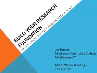 Build Your Research Foundation