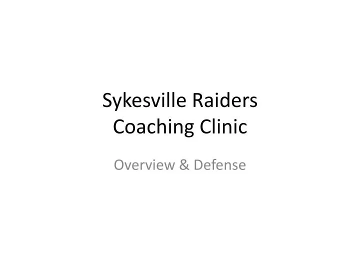 sykesville raiders coaching clinic