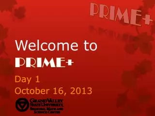 Welcome to PRIME+