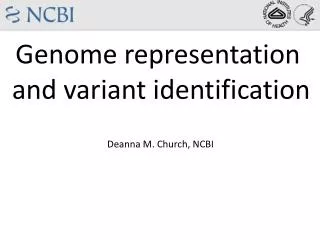 Genome representation and variant identification