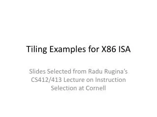 Tiling Examples for X86 ISA