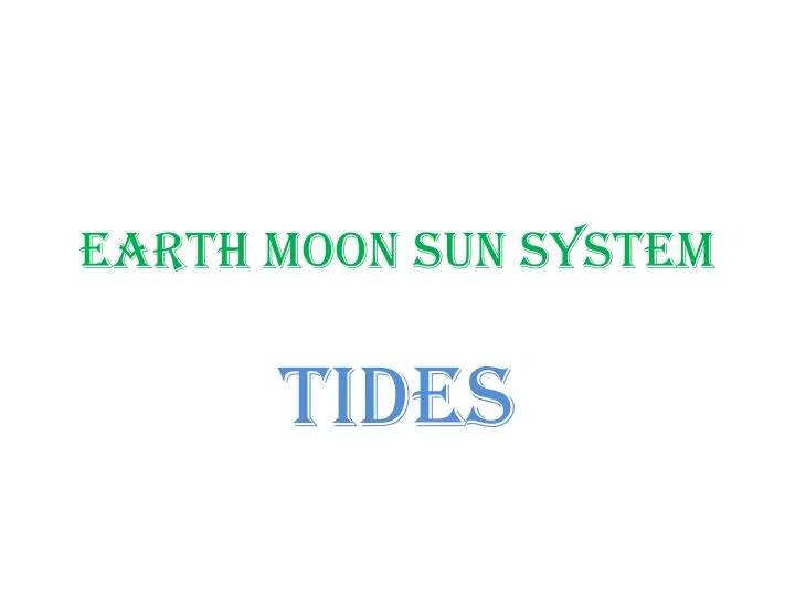 earth moon sun system