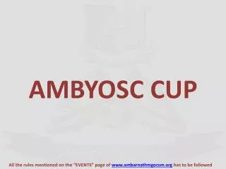 AMBYOSC CUP