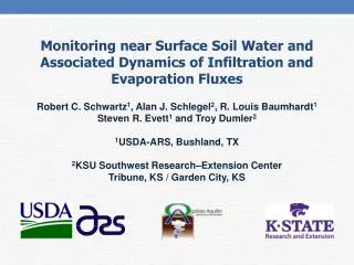 Monitoring near Surface Soil Water and Associated Dynamics of Infiltration and Evaporation Fluxes