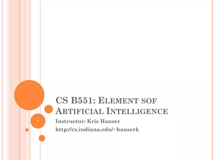 cs b551 element sof artificial intelligence