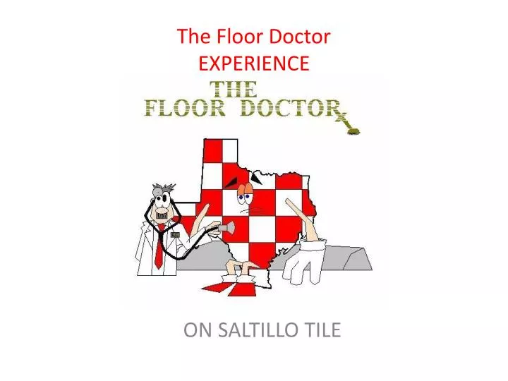 the floor doctor experience
